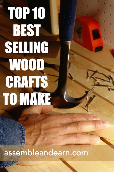 Top 10 Best Selling Wood Items To Make